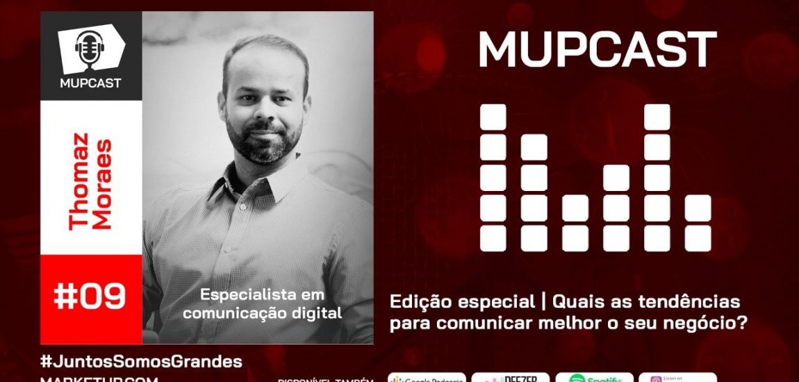 #14-MUPCAST | EDIÇÃO ESPECIAL | TENDÊNCIAS DE COMUNICAÇÃO
